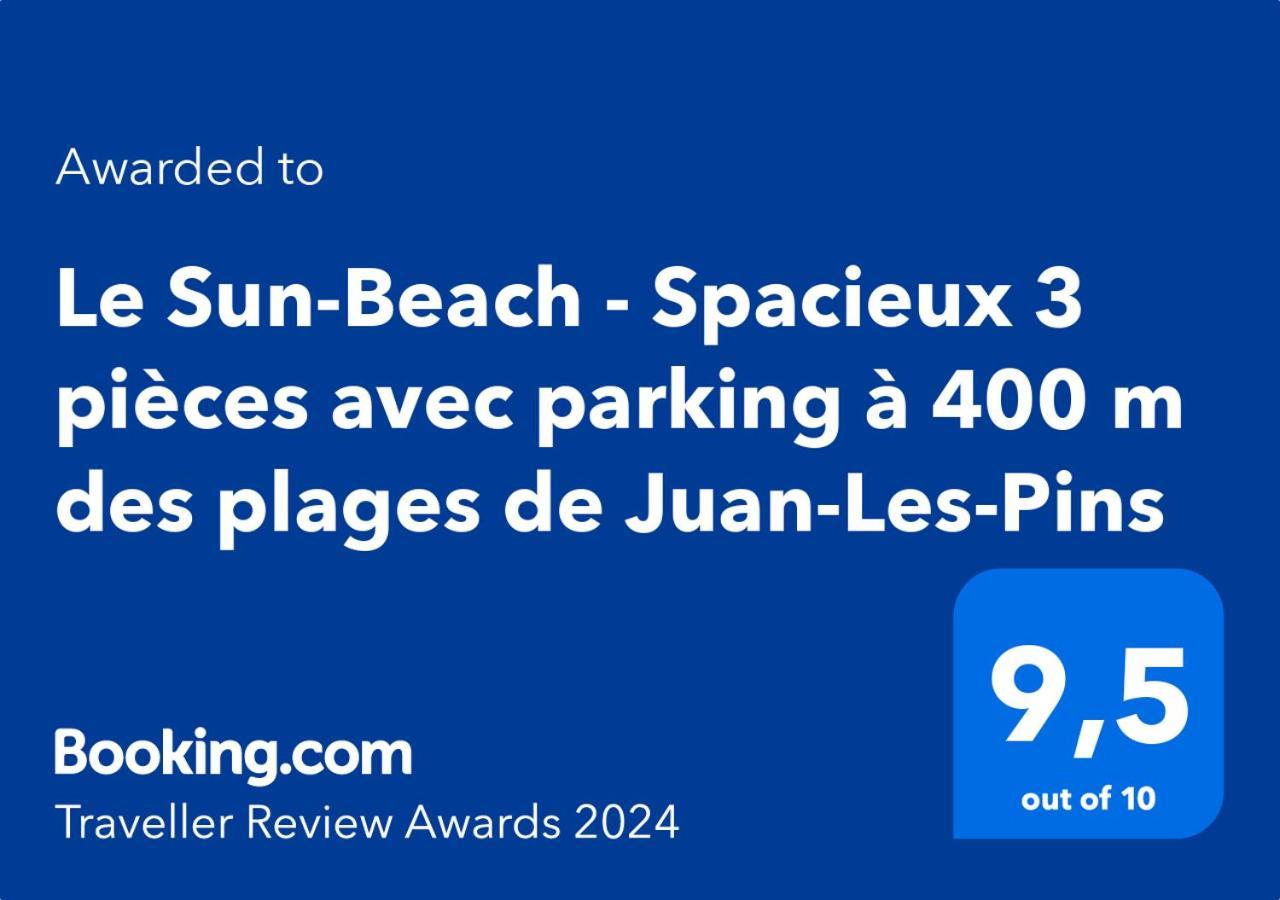 Le Sun-Beach - Spacieux 3 Pieces Avec Parking A 400 M Des Plages De ジュアン・レ・パン エクステリア 写真